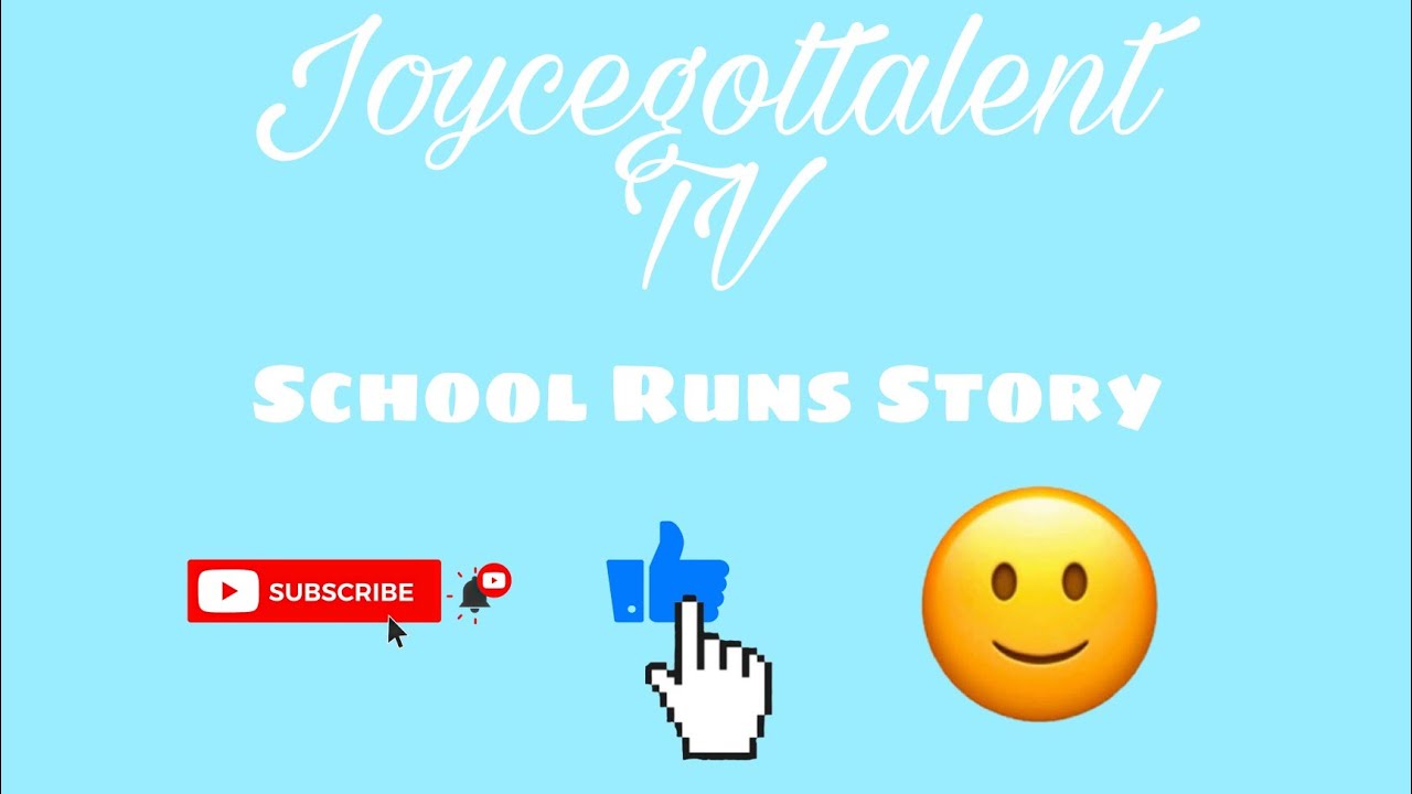 School Runs Story
