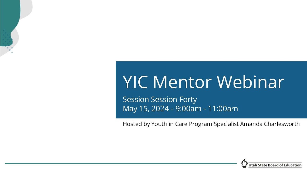 YIC and Prevention Mentor Webinar Session Forty One