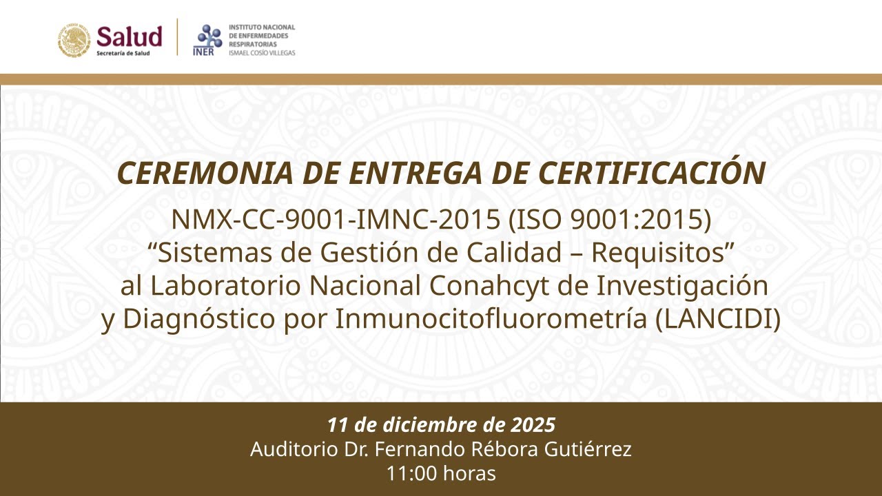 CEREMONIA DE ENTREGA DE CERTIFICACIÓN NMX-CC-9001-IMNC-2015 (ISO/IEC 9001:2015) LANCIDI