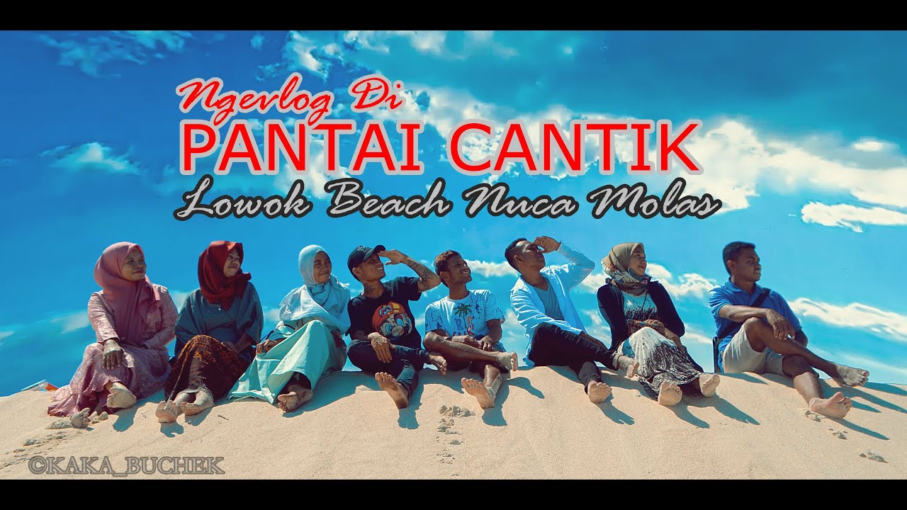 Ngevlog dipantai Cantik,Lowok Beach Nuca Molas Pulau Mules