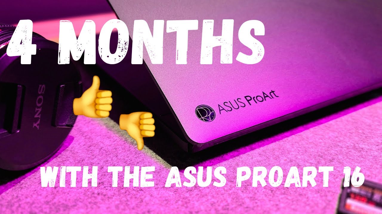 The ASUS ProArt 16 Review After 3 Months – Better Than The MacBook for Creators And Video Editing?
