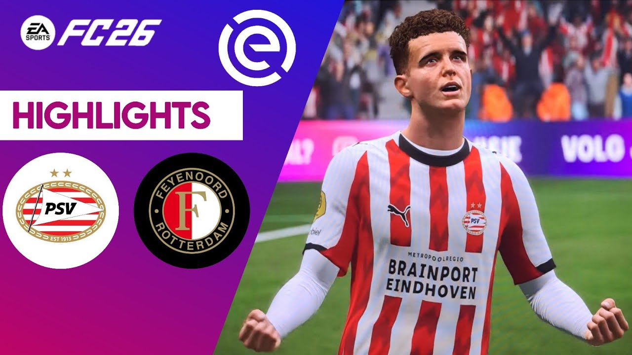 FC 26 PSV-Feyenoord |Eredivisie Matchday 21