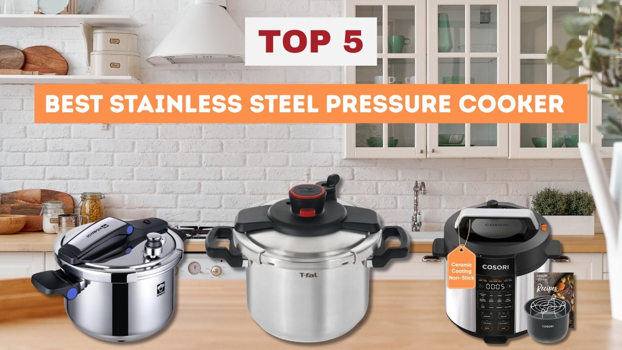 Top 5 Best Stainless Steel Pressure Cookers – Safe, Reliable & Long-Lasting