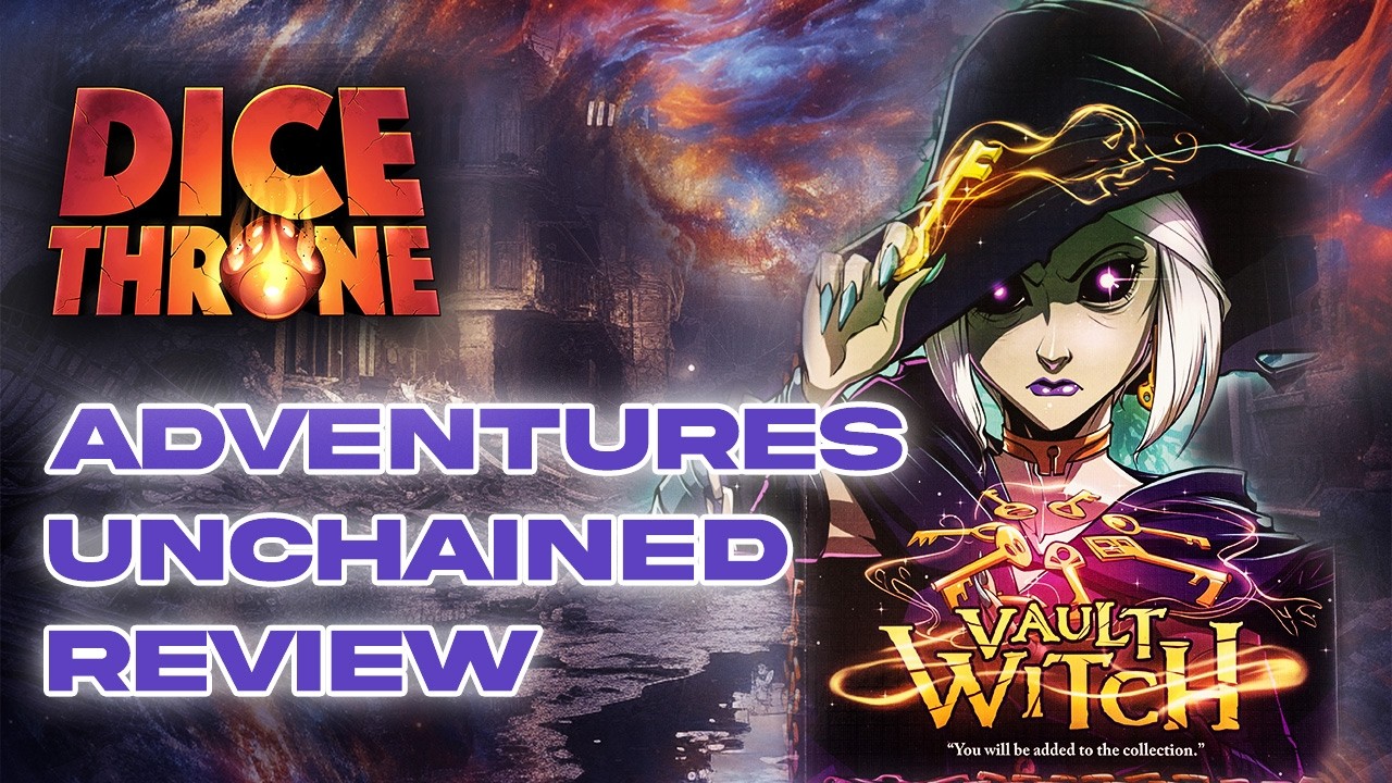 Dice Throne Adventure unchained review
