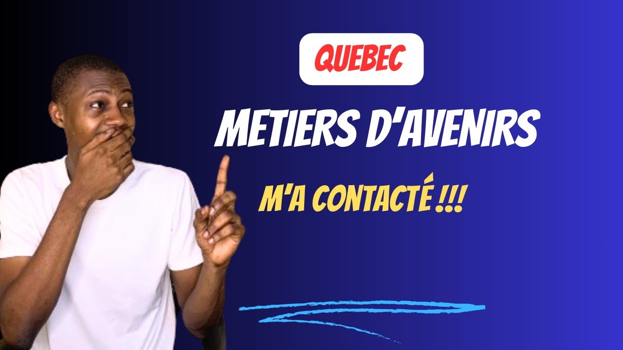 Québec métiers d'avenirs 🇨🇦 (formations priorisées) || Je me suis trompé sur tout || Les contacter?