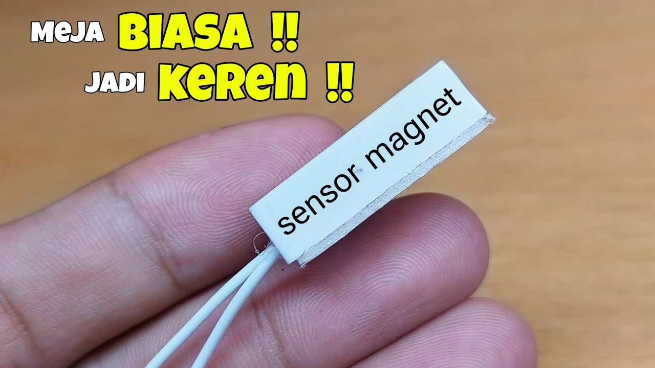 SeSIMPLE INI !! PASANG SENSOR MAGNET KE MEJA !!