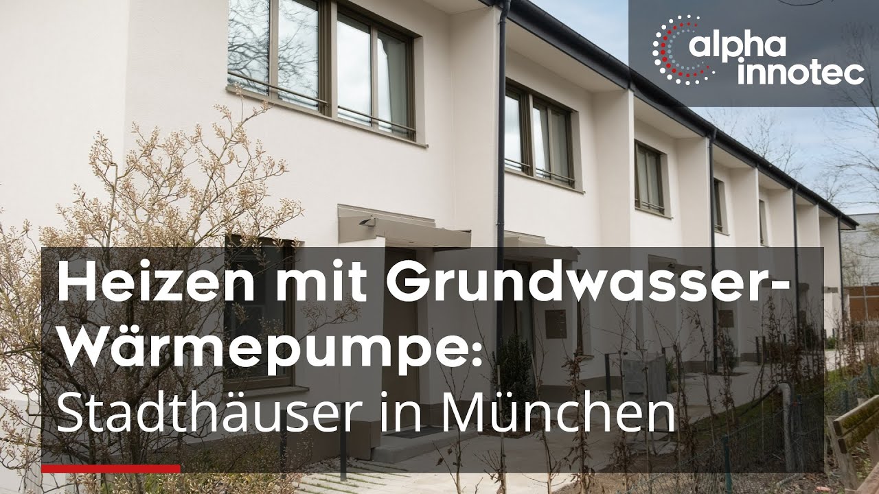 Heizen mit Grundwasser-Wärmepumpe: Stadthäuser in München mit alpha innotec Wärmezentrale WZS