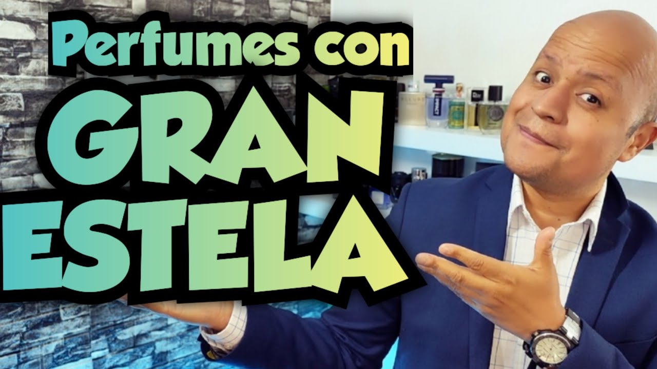 Perfumes con ESTELA PODEROSA