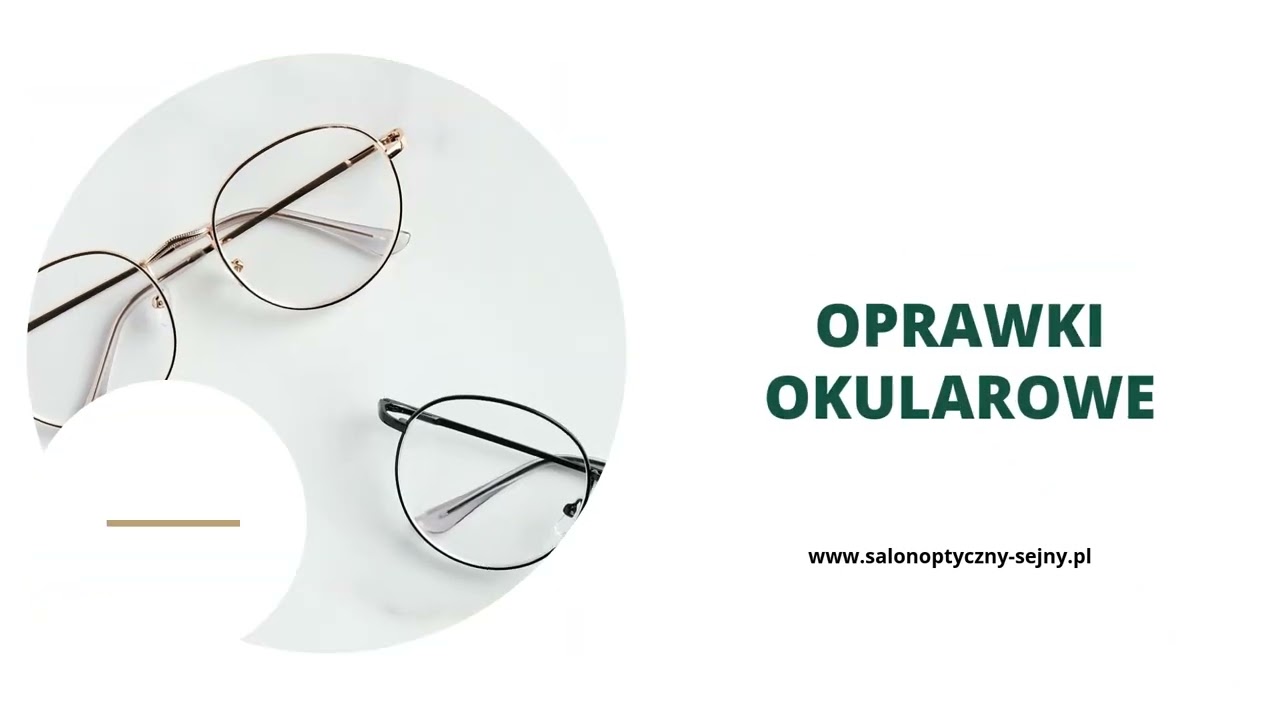 Oprawy okularowe Sejny Salon Optyczny Dorota Czeropska