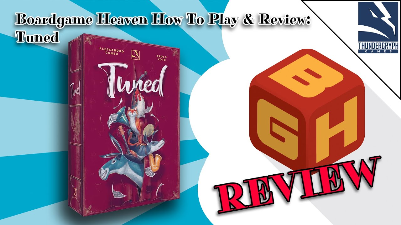 Board Game Heaven How To Play & Review 188: Tuned (Thundergryph Games)