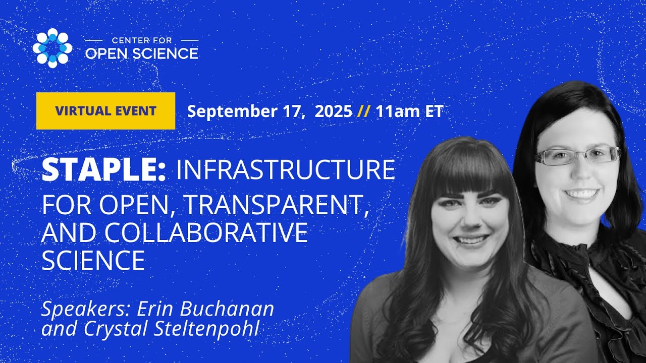 STAPLE: Infrastructure for Open, Transparent, and Collaborative Science