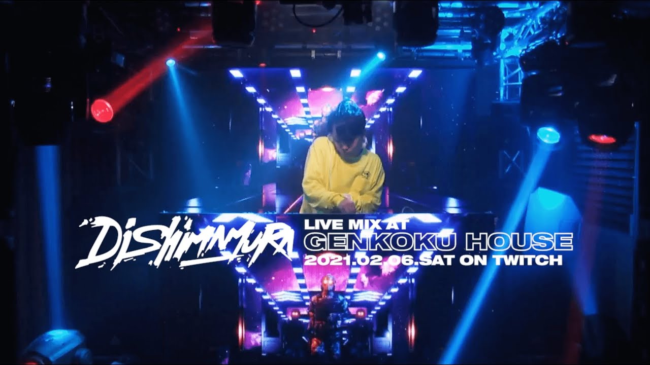 DJ Shimamura @ #GENKOKUHOUSE 2021.02.06.SAT