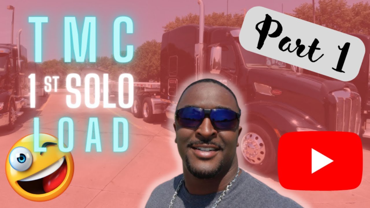 1st Solo Load with TMC part 1