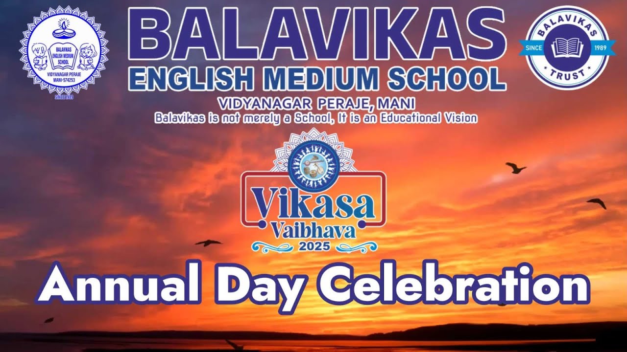 Balavikas School Day 2025 | Complete Highlights  #annualday #school #mani #englishmedium #mangalore