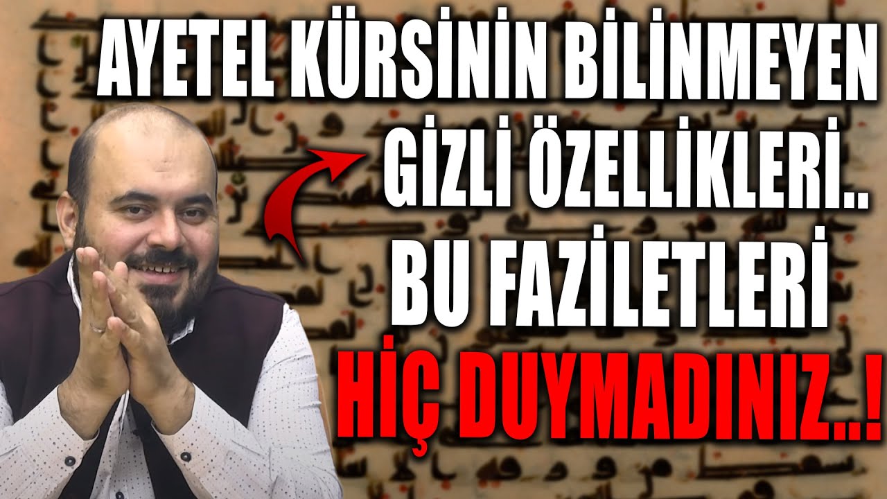 AYETEL KÜRSİNİN BİLİNMEYEN GİZLİ ÖZELLİKLERİ..BU FAZİLETLERİ HİÇ DUYMADINIZ..!