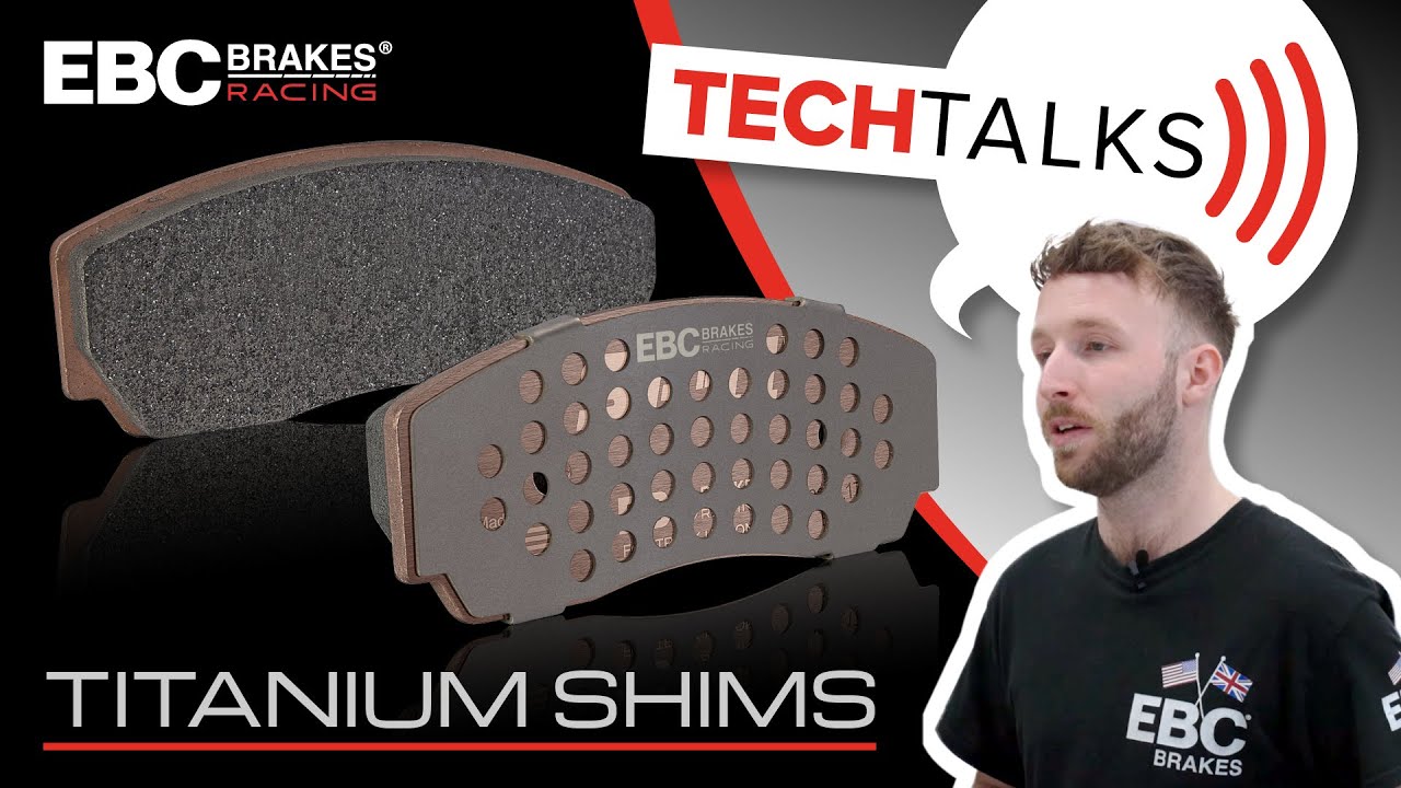 NEW Titanium Heat Shims | Tech Talks – EBC Brakes' Track/Racing Range