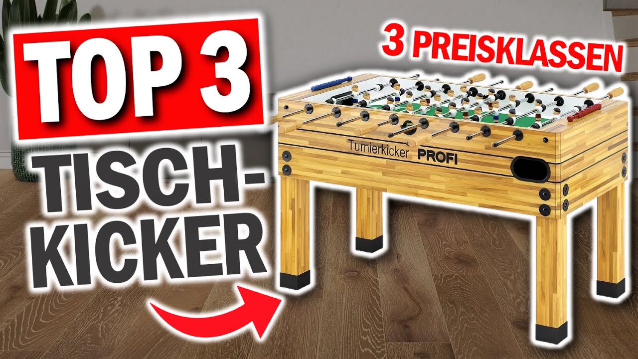 Die besten KICKER TISCHE im Vergleich | Top 3 Tischkicker 2026