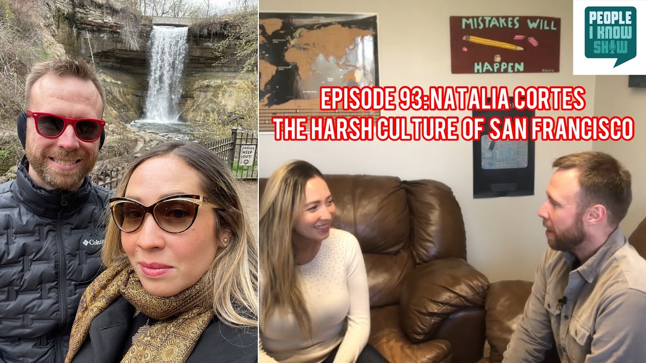 93: Natalia Cortes, The Harsh Culture of San Francisco