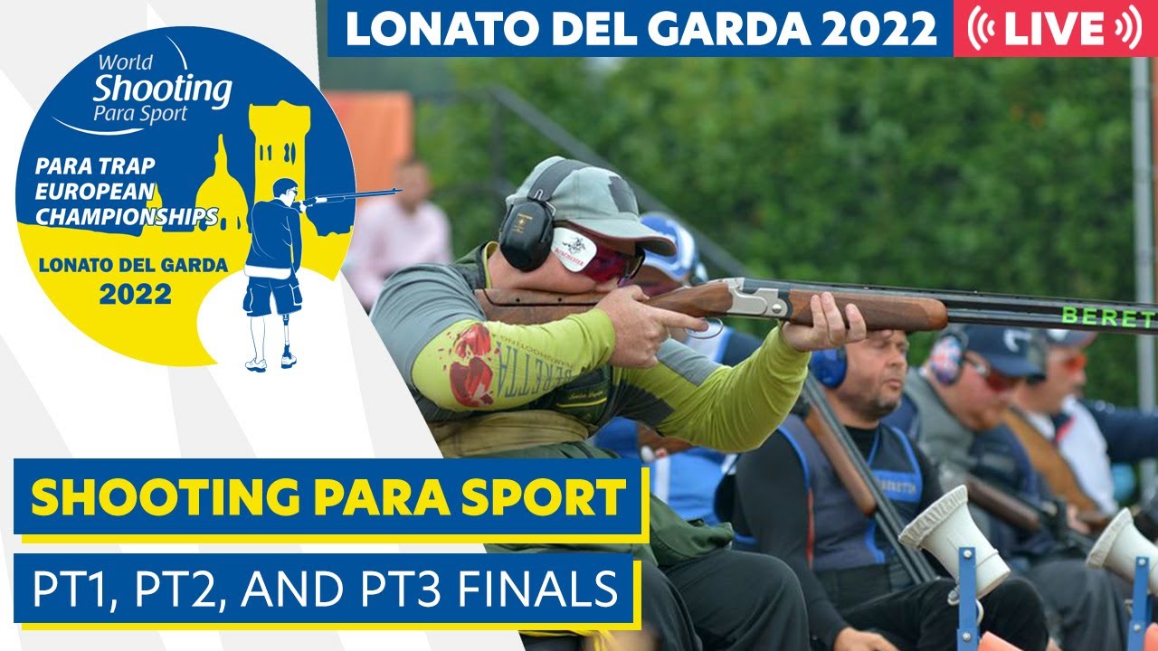 PT1, PT2, and PT3 Finals | Lonato 2022 WSPS Open European Para Trap Championships