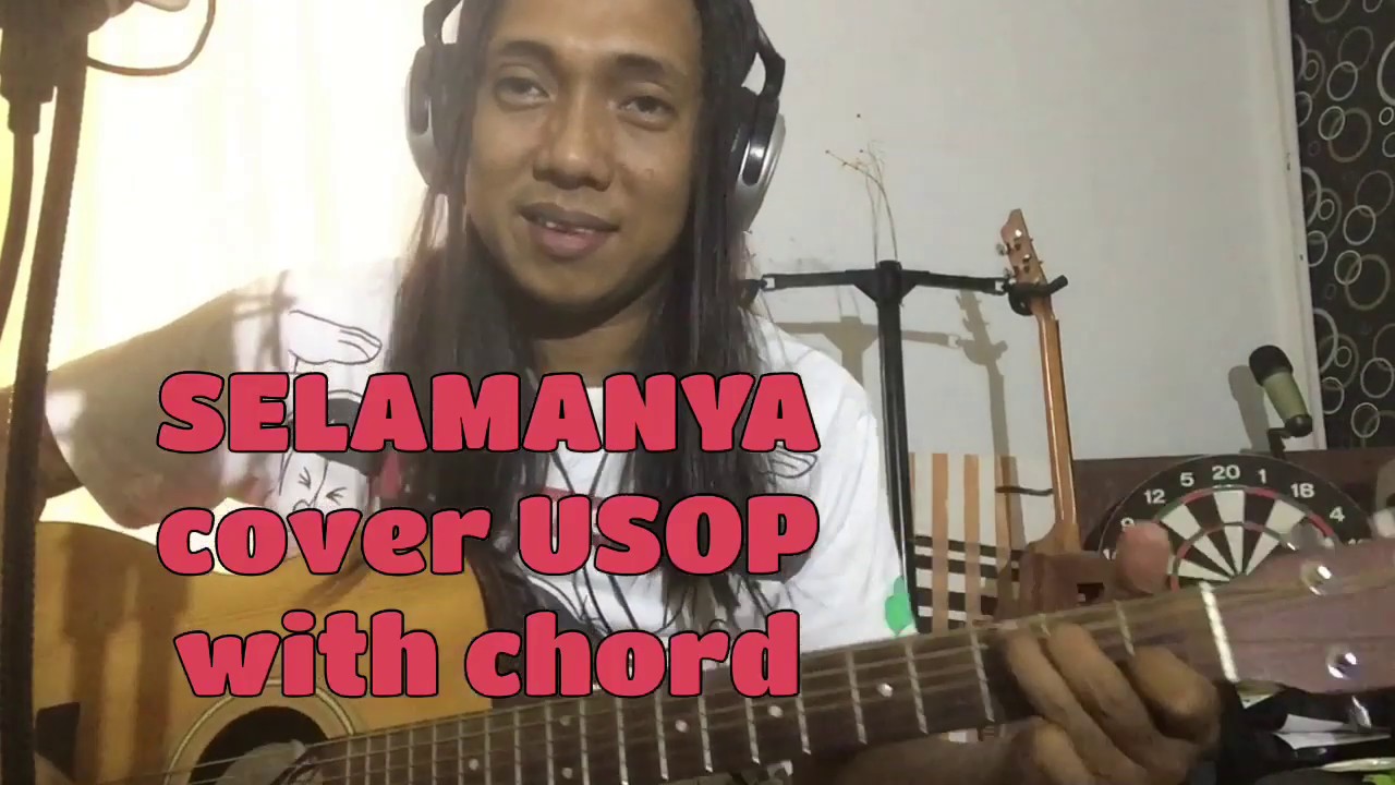 SELAMANYA USOP COVER WITH GUITAR CHORD FOR BEGINNER