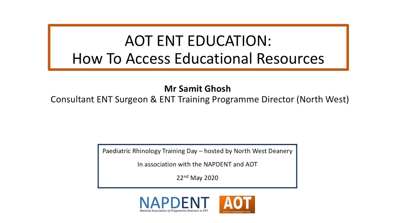 National Training Day | How to access educational resources on AOT ENT Education | Mr Samit Ghosh