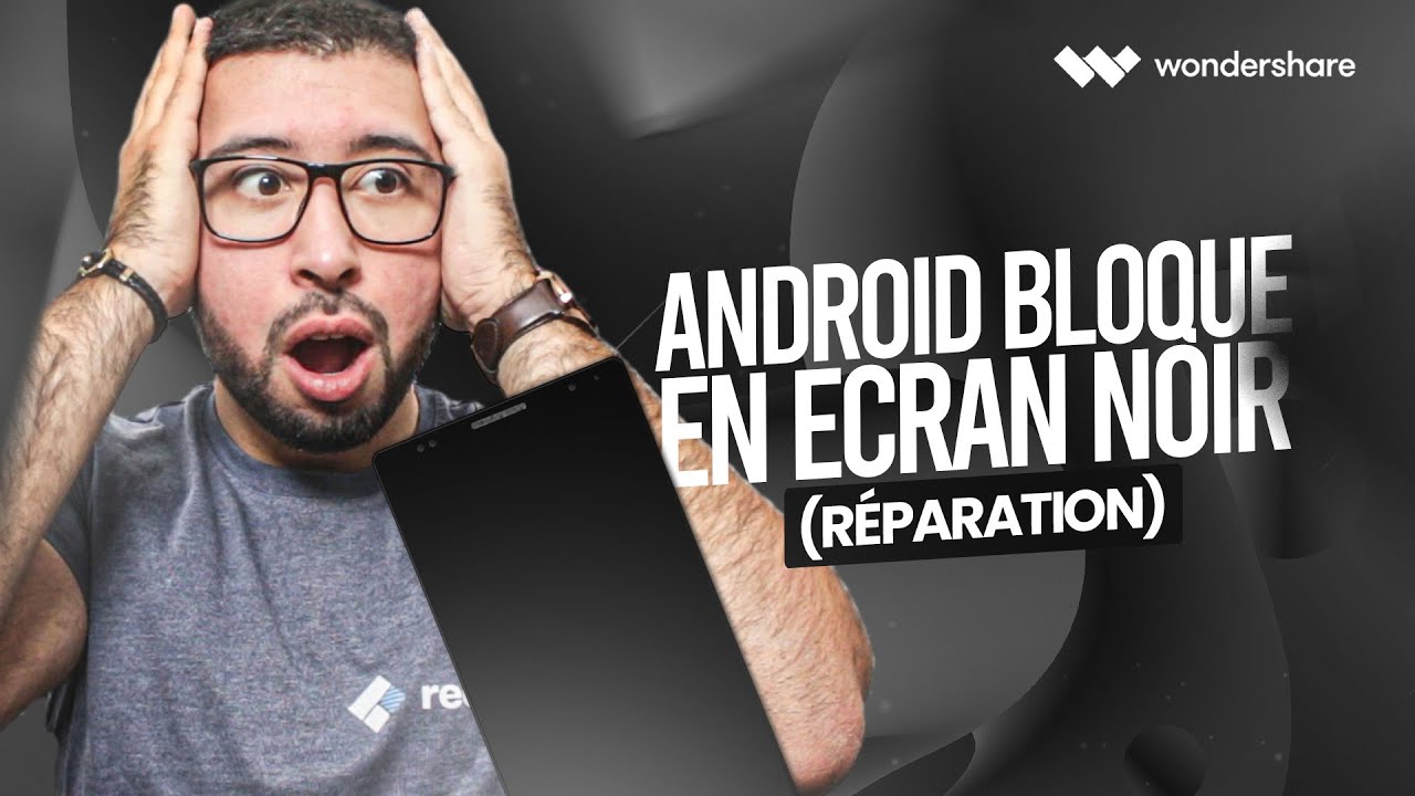 Comment réparer un téléphone Android qui ne s’allume plus (écran noir) ?
