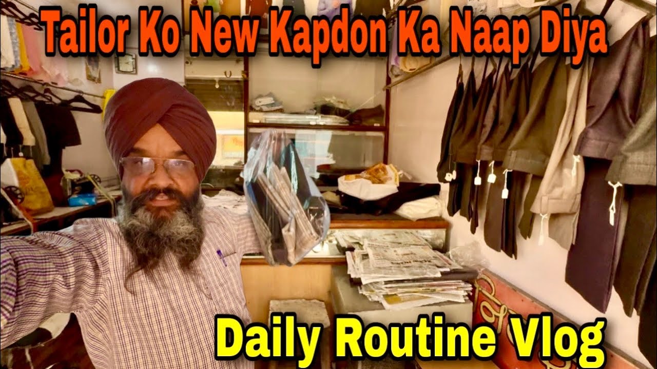 Subah Gurudwara Sahib Ka Kaam Dekha | Phir Kapde Silwane Tailor Ke Paas | Daily Vlog