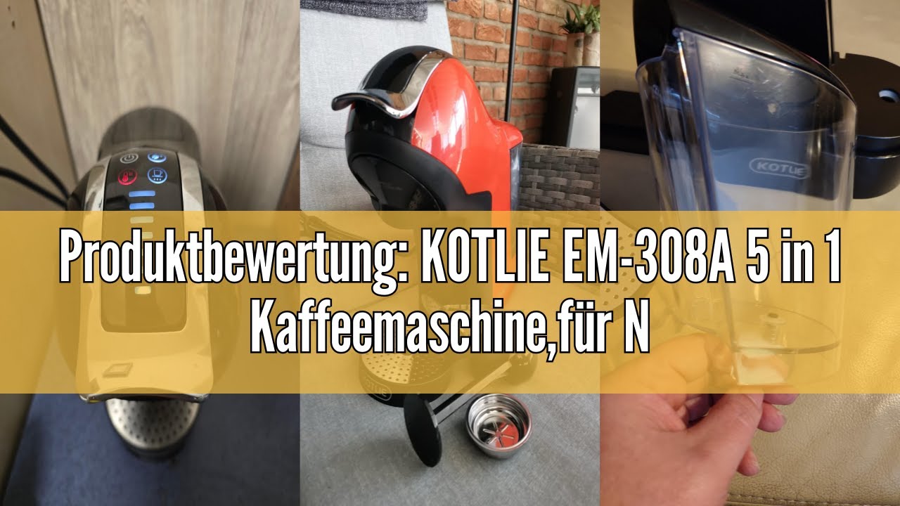 Produktbewertung: KOTLIE EM-308A 5 in 1 Kaffeemaschine,für Nespresso Original/für Dolce Gusto/für La
