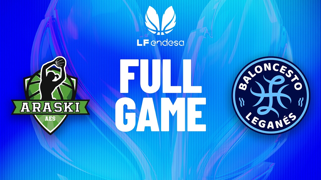 🏀 En vivo - Kutxabank Araski vs Innova-TSN Leganes | #LFEndesa 2025-26