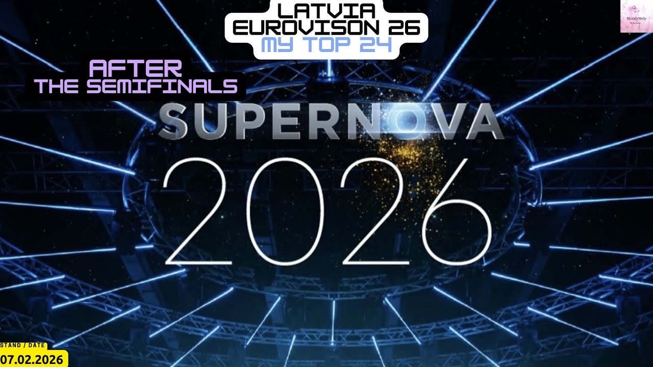 Latvia - Eurovison 2026 - My Top 24 - After the Shows