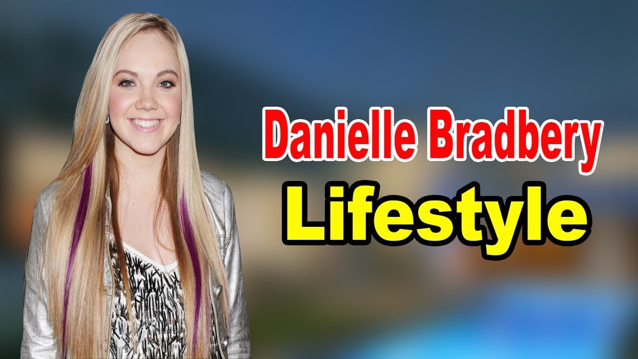 Danielle Bradbery - Lifestyle, Boyfriend,Family,Facts, Net Worth,Biography 2020 | Celebrity Glorious