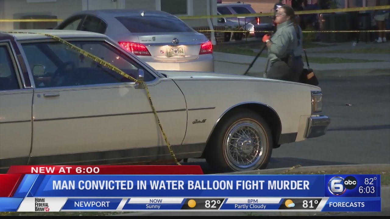 Man convicted in water balloon fight murder