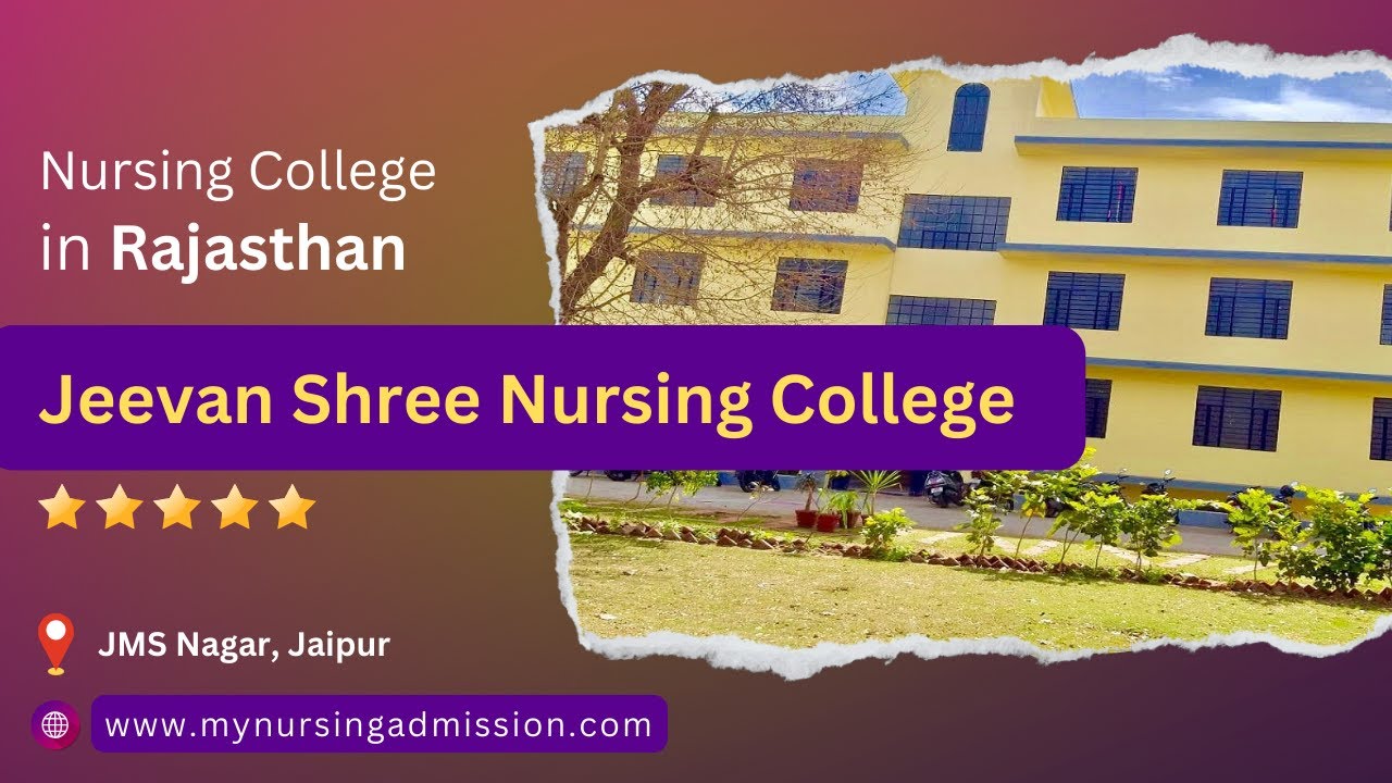 Jeevan Shree Nursing College - Jaipur |Nursing Colleges in Rajasthan |mynursingadmission.com|