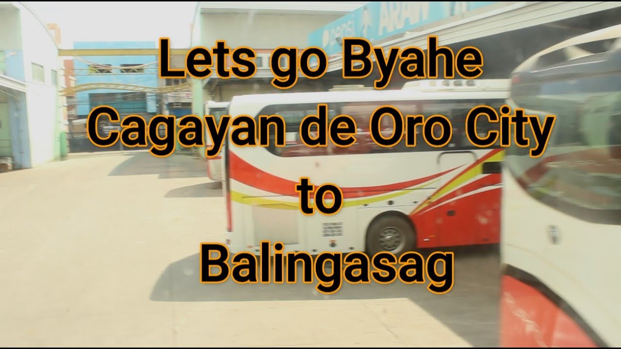 Trip from Cagayan de Oro City To Balingasag | Bus Ride