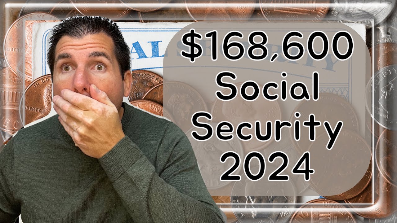 $168,600 - New Social Security Maximum Taxable Earnings in 2024