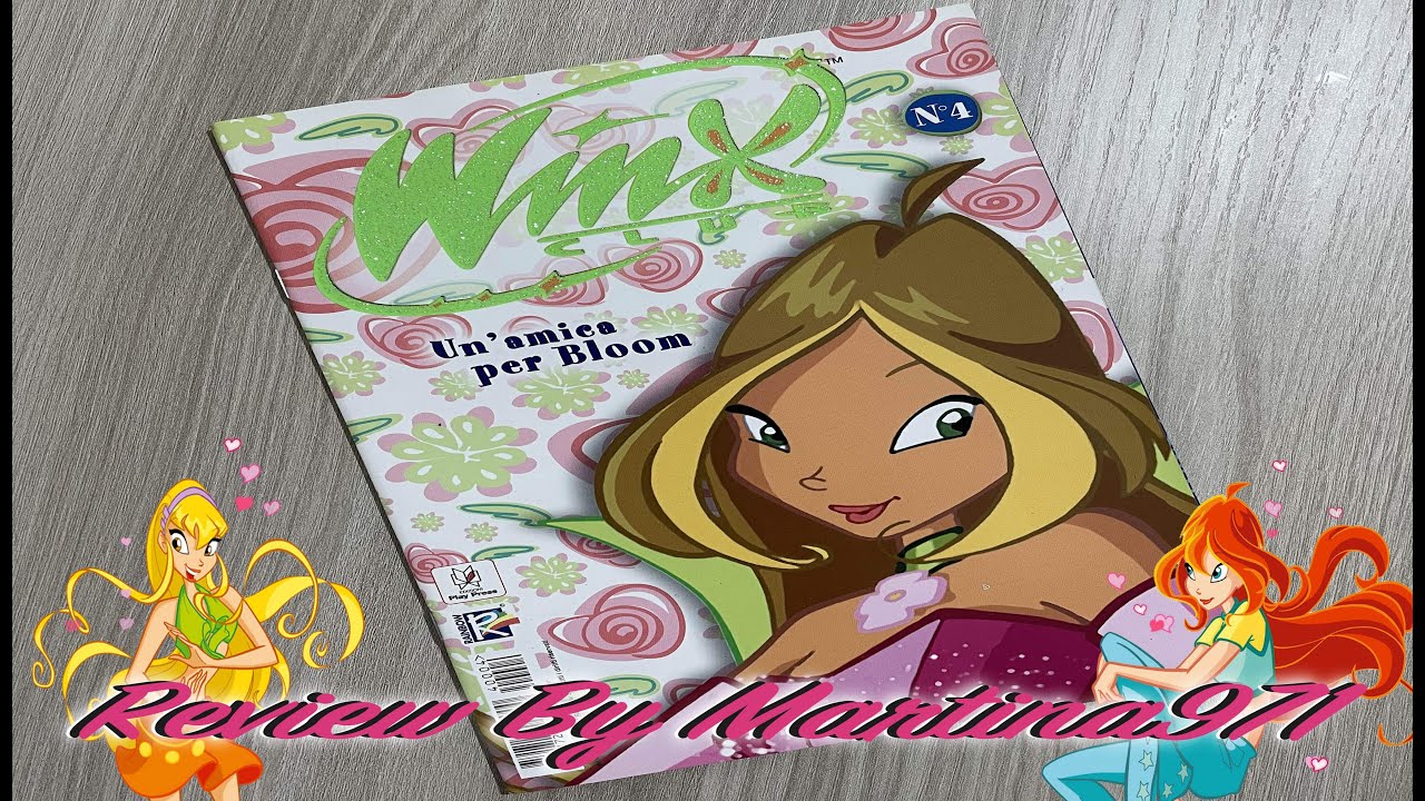 Winx Club - Magazine N'4 (Un'Amica Per Bloom)
