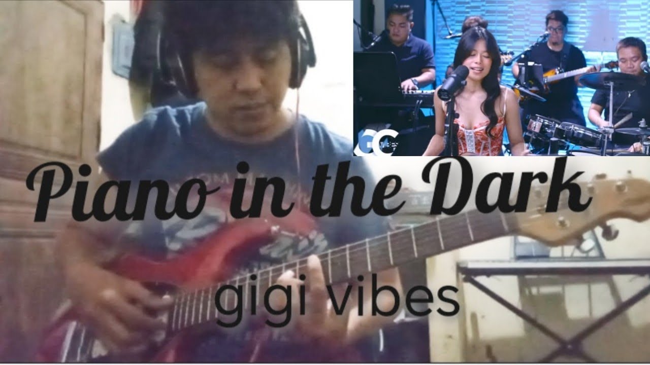 Piano in the dark - gigi vibes guitar cover (playthrough)