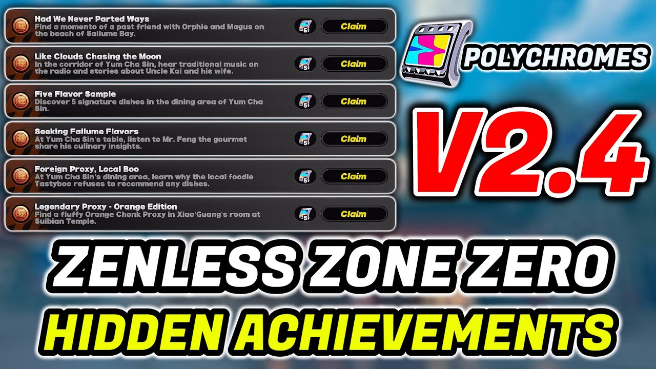 ZZZ 2.4 Hidden Achievements | Zenless Zone Zero Hidden Achievements Guides