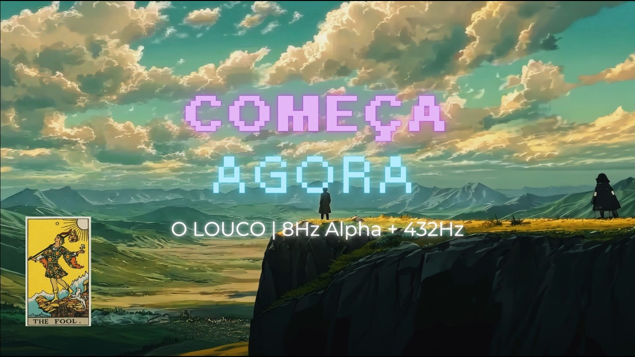 🃏 0 - O LOUCO | 8Hz Alpha + 432Hz | Mandala Sônica para Recomeços