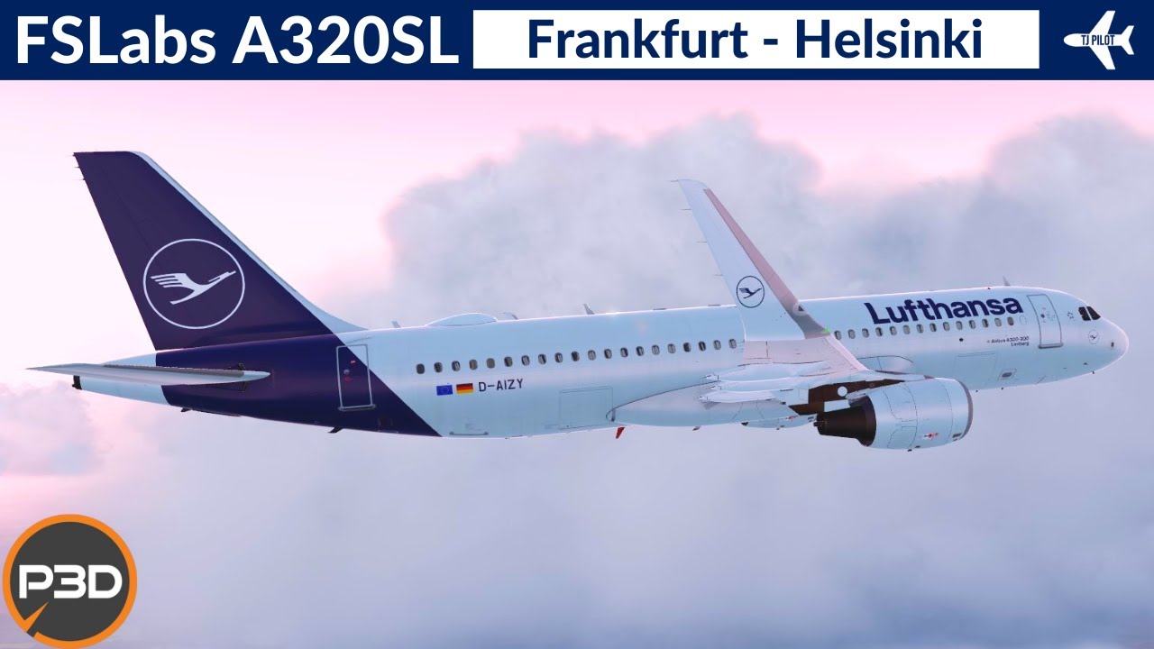 [P3D v5.1] FSLabs A320 SL Lufthansa | Frankfurt to Helsinki | VATSIM Full flight
