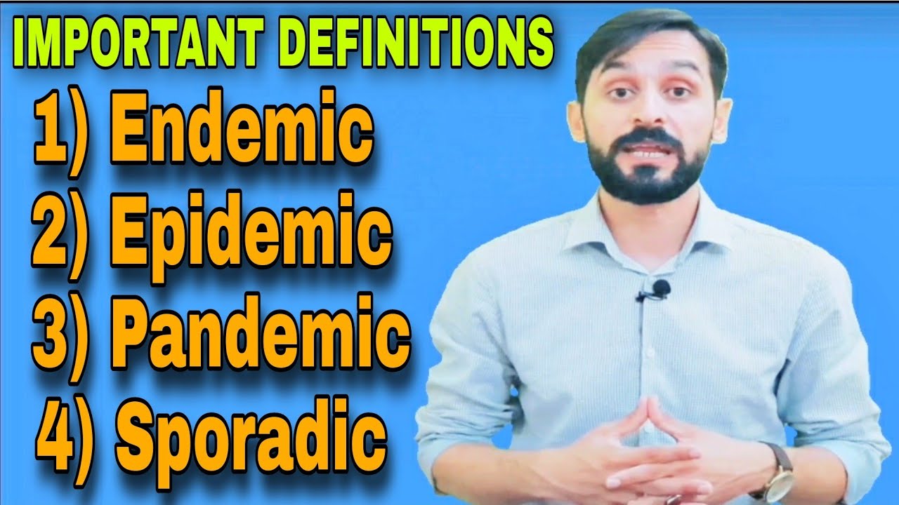 Important Definitions ||Endemic|| ||Epidemic|| Pandemic || Sporadic disease