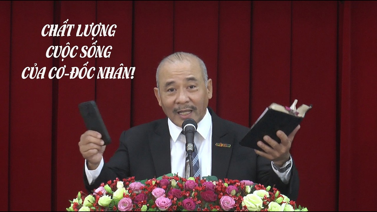 CHẤT LƯỢNG CUỘC SỐNG CỦA CƠ-ĐỐC NHÂN! - Mục sư Dương Quang Thoại - 14.02.2026