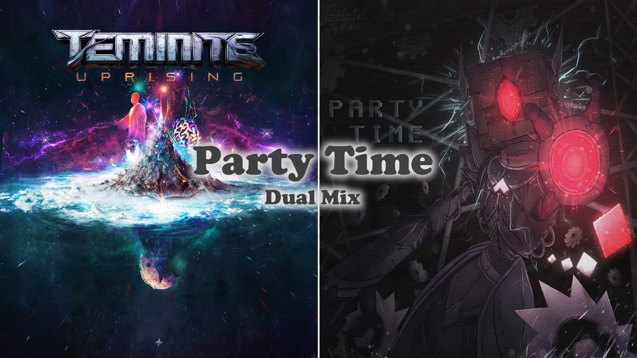 Teminite - Party Time [Dual Mix]