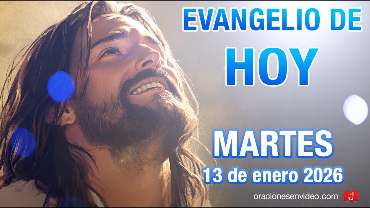 Evangelio de HOY. Martes 13 de enero 2026 Mc 1,21-28 