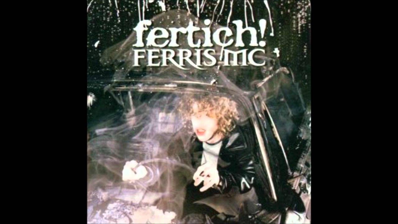 Ferris Mc - Fertich! (2001) - 08 Take your Chance