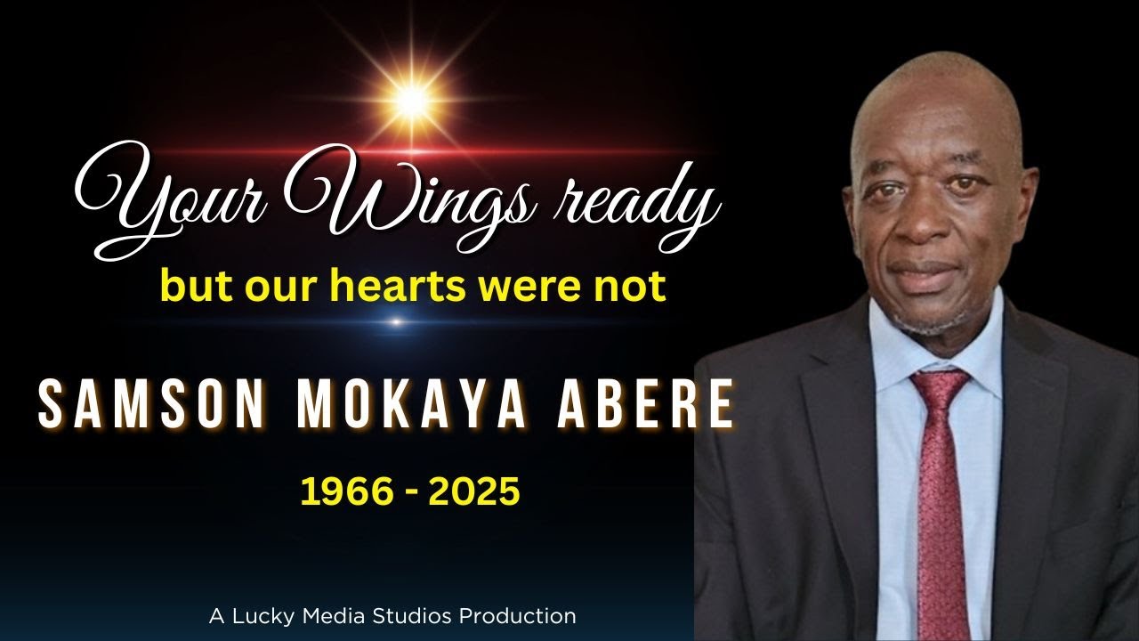 In loving memory of Mwalimu Samson Mokaya Abere (1966 - 2025).