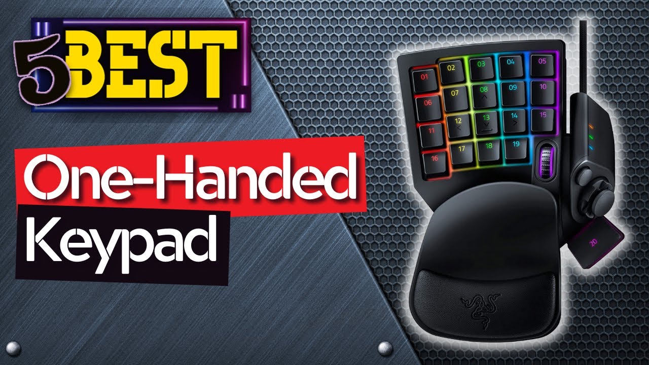 ✅ TOP 5 Best One Handed Keypads [ 2023 Buyer's Guide ]