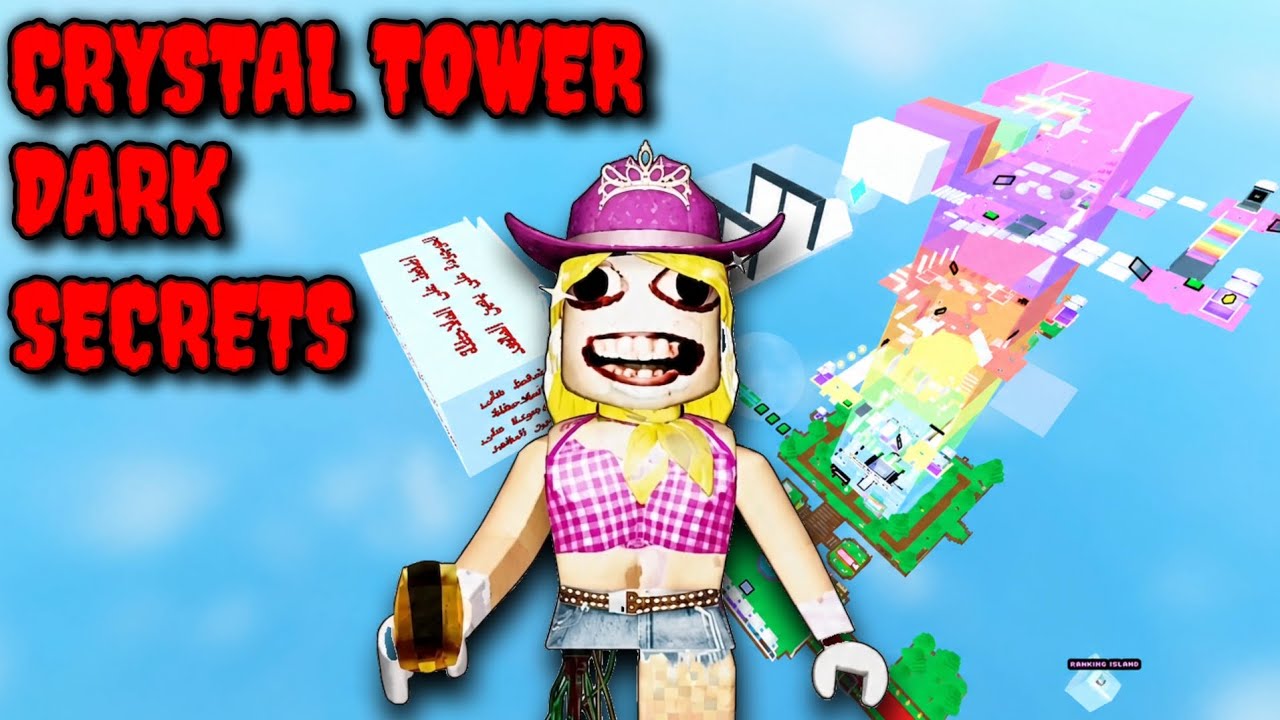 Crystal tower dark secrets roblox (Missing creators) 