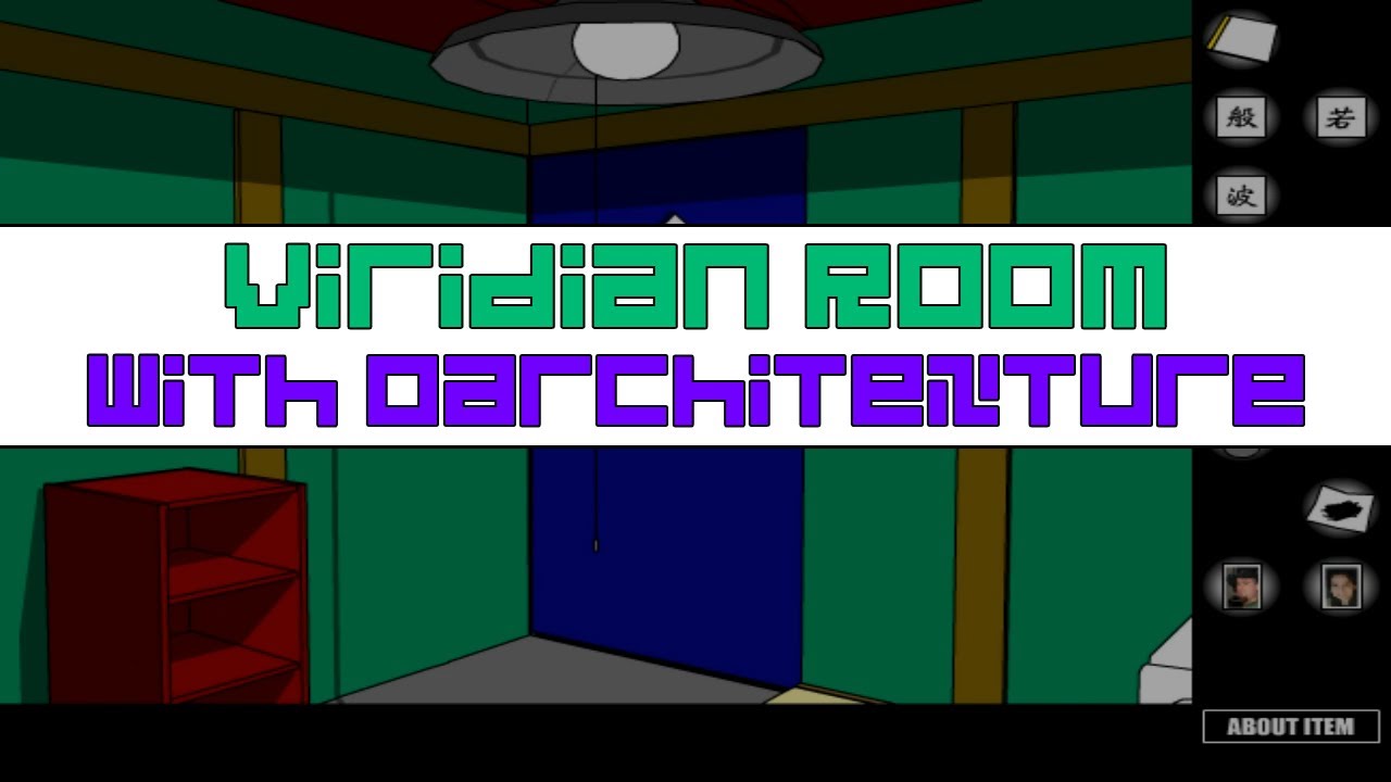 Viridian Room (with Oarchitexture)