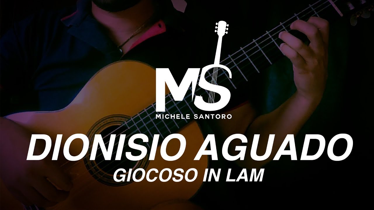 Aguado: Giocoso - Studio n&deg; 23- Studi di Chitarra Classica- Michele Santoro